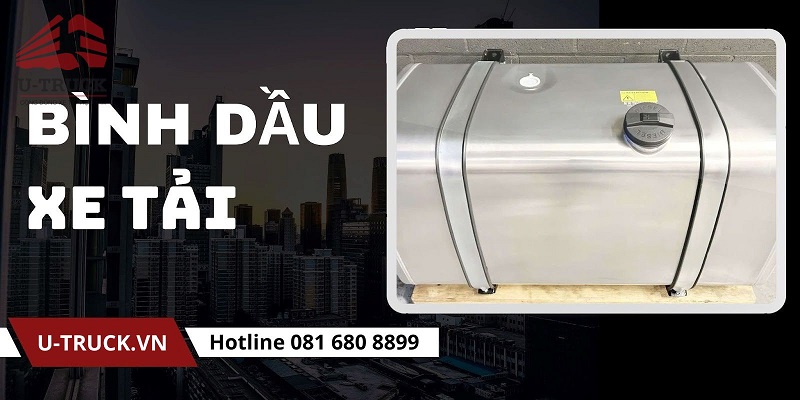 Bình dầu xe tải bao nhiêu lít và mức tiêu hao nhiên liệu trung bình Bình dầu xe tải bao nhiêu lít và mức tiêu hao nhiên liệu trung bình